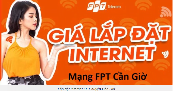 GIÁ LẮP INTERNET CẦN GIỜ